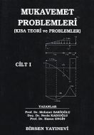 Mukavemet Problemleri Cilt: 1                                                                                                                                                                                                                                  