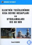 Elektrik Tesislerinde Kısa Devre Hesapları ve Uygu                                                                                                                                                                                                             