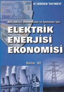Elektrik Enerjisi Ekonomisi                                                                                                                                                                                                                                    