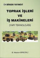 Toprak İşleri ve İş Makineleri                                                                                                                                                                                                                                 