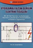 Uygulamalı Alçak Gerilim Elektrik Tesisleri                                                                                                                                                                                                                    
