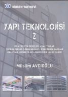 Yapı Teknolojisi 2                                                                                                                                                                                                                                             