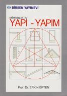 Mimarlıkta Yapı - Yapım                                                                                                                                                                                                                                        