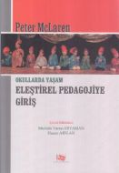 Eleştirel Pedagojiye Giriş                                                                                                                                                                                                                                     