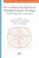 Fen ve Matematik Eğitiminde Teknolojik Pedagolojik                                                                                                                                                                                                             