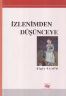 İzlenimden Düşünceye                                                                                                                                                                                                                                           