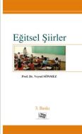 Eğitsel Şiirler                                                                                                                                                                                                                                                