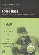 Ecel-i Kaza                                                                                                                                                                                                                                                    