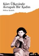 Kürt Ülkesinde Avrupalı Bir Kadın                                                                                                                                                                                                                              