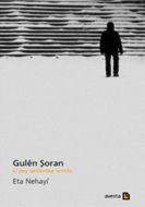 Li pey qedereke winda: Gulen Şoran                                                                                                                                                                                                                             