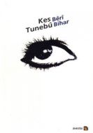 Kes Tunebü                                                                                                                                                                                                                                                     