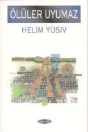 Ölüler Uyumaz                                                                                                                                                                                                                                                  
