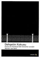 Dehşetin Kokusu                                                                                                                                                                                                                                                