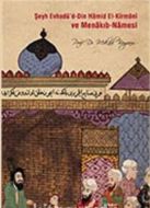Şeyh Evhadü’d - Din Hamid El- Kirmani ve Menakıb -                                                                                                                                                                                                             