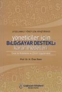 Yöneticiler İçin Bilgisayar Destekli Karar Modelle                                                                                                                                                                                                             