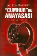 “Cumhur“un Anayasası                                                                                                                                                                                                                                           