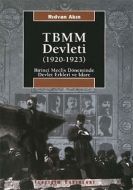 TBMM Devleti (1920-1923)                                                                                                                                                                                                                                       
