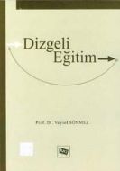 Dizgeli Eğitim                                                                                                                                                                                                                                                 