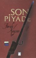 Son Piyade                                                                                                                                                                                                                                                     