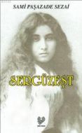 Sergüzeşt                                                                                                                                                                                                                                                      