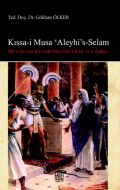 Kıssa-i Musa Aleyhi’s Selam                                                                                                                                                                                                                                    