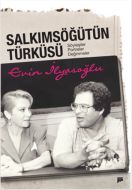 Salkım Söğütün Türküsü                                                                                                                                                                                                                                         