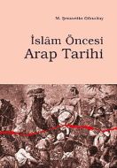 İslam Öncesi Arap Tarihi                                                                                                                                                                                                                                       
