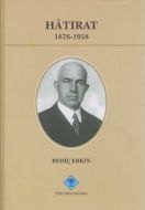 Hatırat 1876-1958                                                                                                                                                                                                                                              