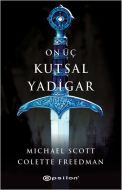 On Üç Kutsal Yadigar                                                                                                                                                                                                                                           
