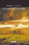 Bahçemde Hazan                                                                                                                                                                                                                                                 