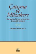 Çatışma  ve Müzakere                                                                                                                                                                                                                                           
