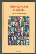 Türk Romanı El Kitabı                                                                                                                                                                                                                                          