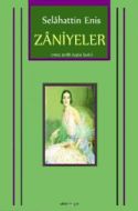 Zaniyeler                                                                                                                                                                                                                                                      