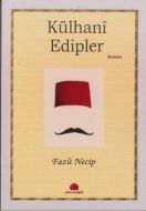 Külhani Edipler                                                                                                                                                                                                                                                