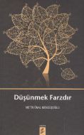 Düşünmek Farzdır                                                                                                                                                                                                                                               