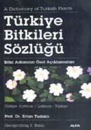 Türkiye Bitkiler Sözlüğü                                                                                                                                                                                                                                       