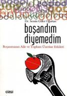 Boşandım Diyemedim                                                                                                                                                                                                                                             