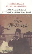 Huzur-ı Akl ü Fende Maddiyyun Meslek-i Dalaleti                                                                                                                                                                                                                
