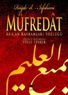 Müfredat Kur’an Kavramları Sözlüğü (Ciltli)                                                                                                                                                                                                                    