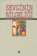 Sevginin Bilgeliği                                                                                                                                                                                                                                             