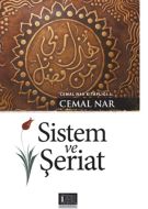 Sistem ve Şeriat                                                                                                                                                                                                                                               