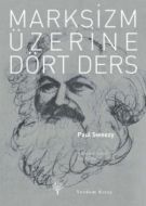 Marksizm Üzerine Dört Ders                                                                                                                                                                                                                                     