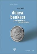 Dünya Bankası / Yansılmalar ve Gerçekler                                                                                                                                                                                                                       
