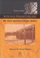 Kolıma Mahkûmları                                                                                                                                                                                                                                              