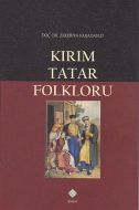 Kırım Tatar Folkloru                                                                                                                                                                                                                                           