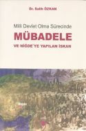 Milli Devlet Olma Sürecinde Mübadele ve Niğde’ye Y                                                                                                                                                                                                             