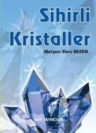Sihirli Kristaller                                                                                                                                                                                                                                             