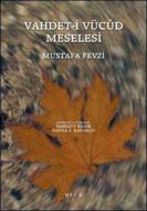 Vahdet-i Vücud Meselesi                                                                                                                                                                                                                                        