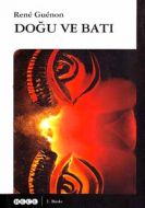Doğu ve Batı                                                                                                                                                                                                                                                   