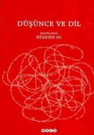 Düşünce ve Dil                                                                                                                                                                                                                                                 